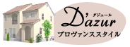 D'azur[ダジュール]プロヴァンススタイル